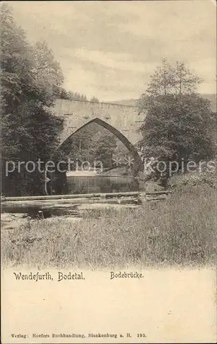 Wendefurth Bodebruecke Kat. Altenbrak