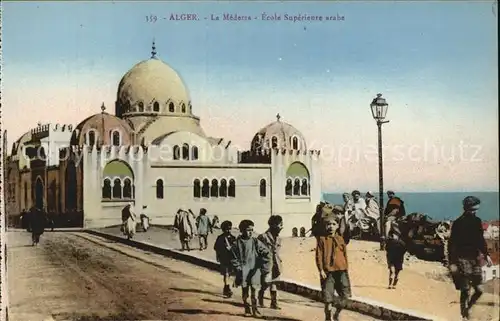 Alger Algerien La Medersa Ecole