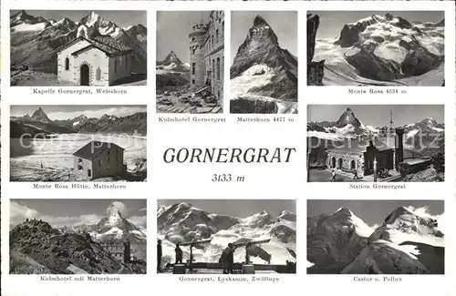 Gornergrat Zermatt Kapelle Weisshorn Kulmhotel Matterhorn Monte Rosa Huette Station Gornergrat Kulmhotel Lyskamm Zwillinge Castor Pollux Kat. Gornergrat