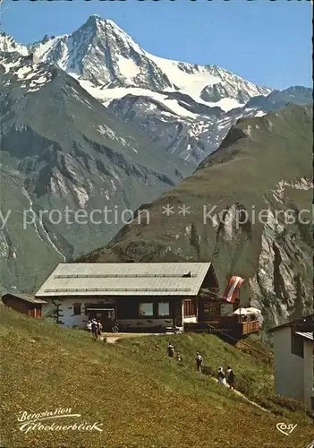 Kals Grossglockner Bergstation Glocknerblick Kat. Kals am Grossglockner