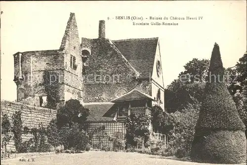 Senlis Oise Ruines du Chateau Henri IV Enceinte Gallo Romaine Kat. Senlis