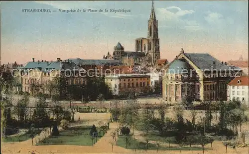 Strasbourg Alsace Vue prise de la Place de la Republique Cathedrale Kat. Strasbourg