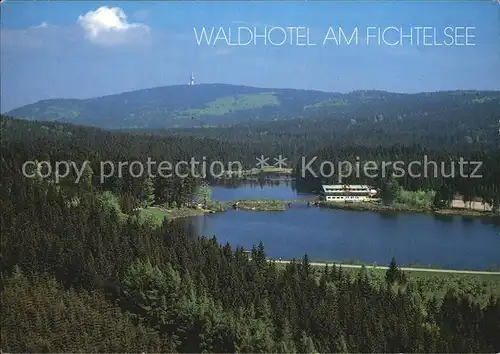 Fichtelberg Bayreuth Waldhotel am Fichtelsee Kat. Fichtelberg