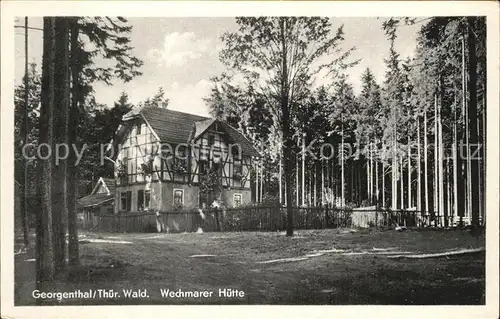 Georgenthal Gotha Wechmarer Huette  Kat. Georgenthal