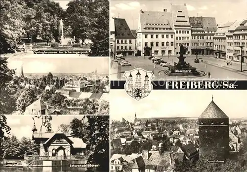 Freiberg Sachsen Obermarkt Donatsturm Schwanschloesschen  Kat. Freiberg