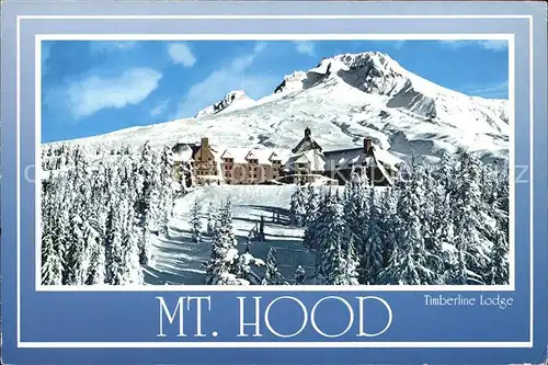 Clackamas Mount Hood Timberline Lodge Oregon Kat. Clackamas