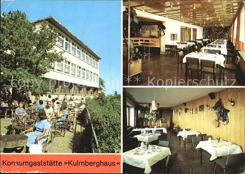 Saalfeld Saale Konsumgaststaette Kulmberghaus  Kat. Saalfeld