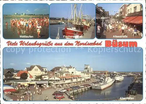 Buesum Nordseebad Wattlaufen Fischereihafen Alleestrasse Alter Hafen Kat. Buesum