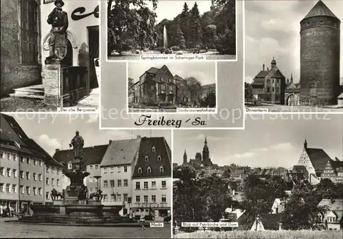 Freiberg Sachsen Der alte Bergmann Markt Studentenwohnheim Kat. Freiberg