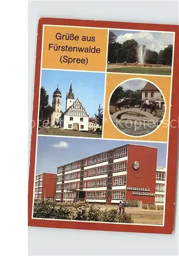 Fuerstenwalde Spree Rathaus Dom Figuren an der Thaelmannstr Juri Gagarin Oberschule Kat. Fuerstenwalde