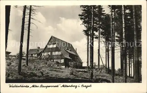 Altenburg Geising Waldschaenke Altes Raupennest Kat. Geising