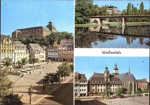 Weissenfels Saale Karl Marx Platz Bruecke der Deutsch Sowjetischen Freundschaft Blick zum Bahnhof Rathaus Kat. Weissenfels