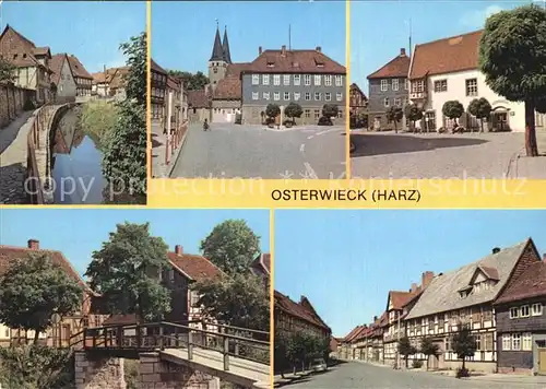 Osterwieck Am Damm Markt Heimatmuseum Holzbruecke ueber die Laake Rudolf Bernscheid Allee Kapellenstrasse  Kat. Osterwieck