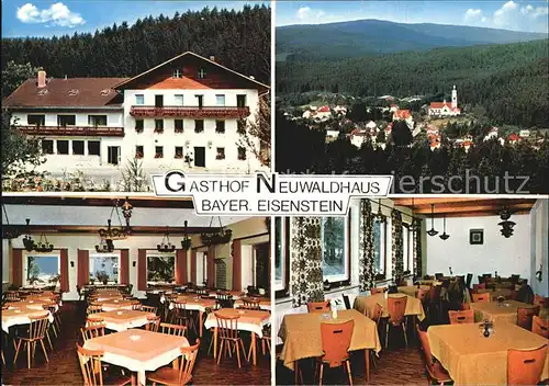 Bayerisch Eisenstein Gasthof Neuwaldhaus  Kat. Bayerisch Eisenstein