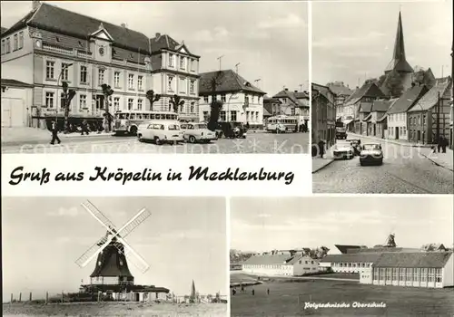 Kroepelin Rathaus Strassenpartie Muehle Polytechn Oberschule Kat. Kroepelin