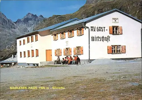 Silvretta Madlener Haus A.V. Gastwirtschaft Kat. Silvretta