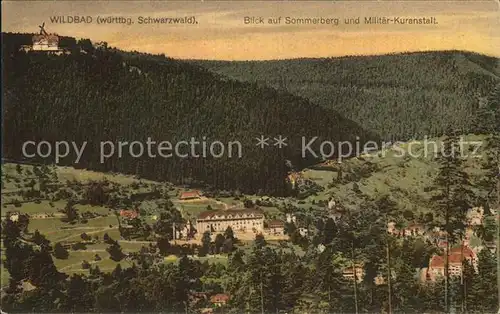 Wildbad Schwarzwald Blick auf Sommerberg und Militaer Kuranstalt Kat. Bad Wildbad