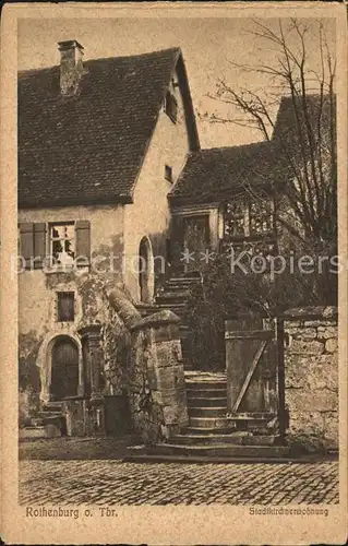 Rothenburg Tauber Stadtkirchnerwohnung Kat. Rothenburg ob der Tauber