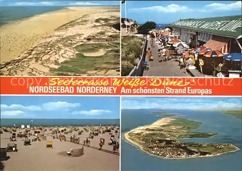 Norderney Nordseebad Seeterrasse Weisse Duene Strand  Kat. Norderney