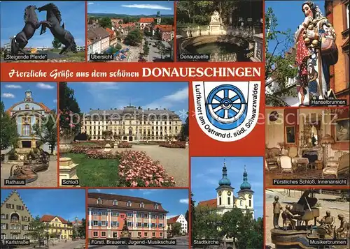 Donaueschingen Steigende Pferde Donauquelle Hanselbrunnen Rathaus Schloss Innenansicht Karlstr Fuerstl Brauerei Stadtkirche Musikerbrunnen Kat. Donaueschingen