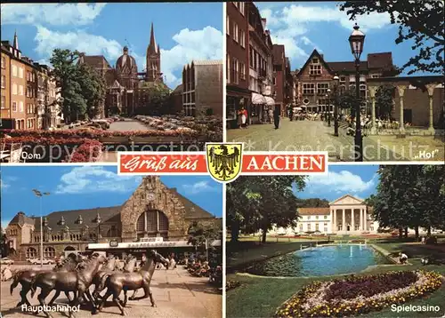 Aachen Dom Hof Spielcasino Hauptbahnhof Kat. Aachen