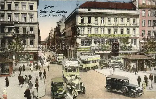 Berlin Unter den Linden Ecke Friedrichstrasse Kat. Berlin