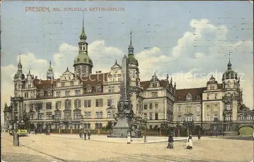 Dresden Kgl Schloss und Wettin Obelisk Kat. Dresden Elbe