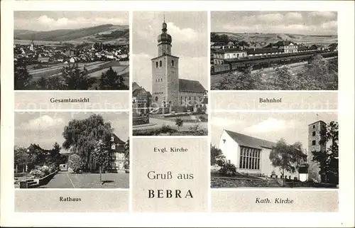 Bebra Gesamtansicht Rathaus Evangelische Kirche Katholische Kirche Bahnhof Kat. Bebra