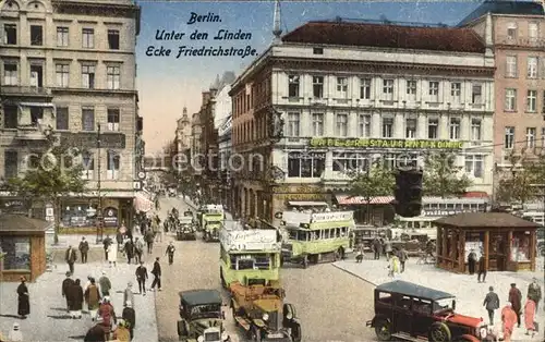 Berlin Unter den Linden Ecke Friedrichstrasse  Kat. Berlin