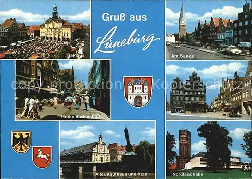 Lueneburg Rathaus Am Sande Altes Kaufhaus Kran Nordlandhalle  Kat. Lueneburg