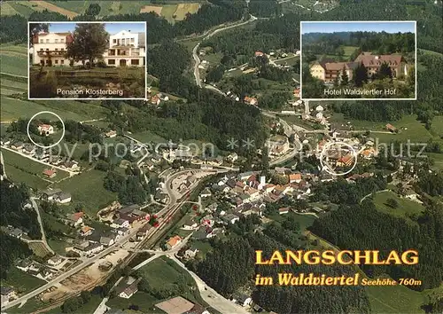 Langschlag Pension Klosterberg Hotel Waldviertler Hof  Kat. Langschlag