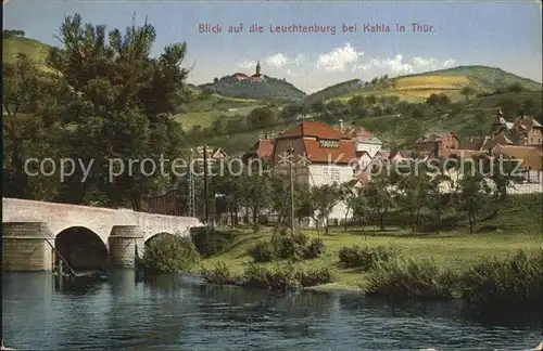 Kahla Thueringen Bruecke Blick auf die Leuchtenburg Kat. Kahla Thueringen