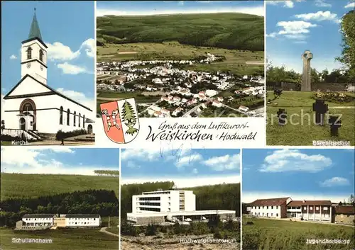 Weiskirchen Saar Kirche Fliegeraufnahme Ehrenfriedhof Schullandheim Hochwaldsanatorium Jugendherberge Kat. Weiskirchen Saar