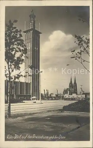 Koeln Rhein Pressaturm Dom Kat. Koeln