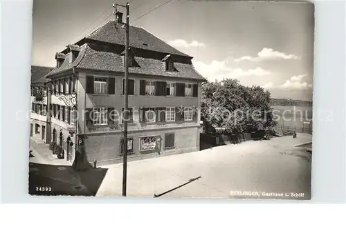 Berlingen Untersee Gasthaus zum Schiff Kat. Berlingen