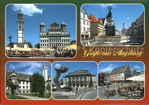 Augsburg Perlachturm Rathaus Herkulesbrunnen Fronhof Stadttheater Weberhaus Kat. Augsburg