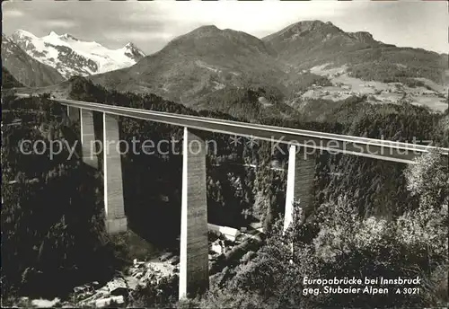 Bruecken Bauwerke Europabruecke Innsbruck Stubaier Alpen  Kat. Bruecken