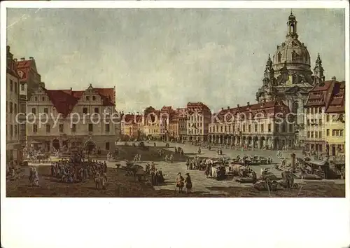 Kuenstlerkarte B. Bellotto Canaletto Neumarkt Dresden  Kat. Kuenstlerkarte