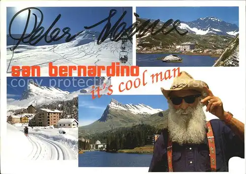 Persoenlichkeiten Cool Man Peter Steiner Autogramm San Bernardino Kat. Persoenlichkeiten