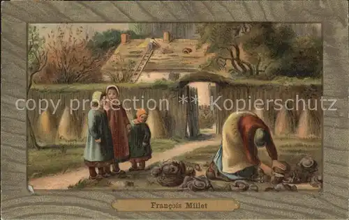 Kuenstlerkarte Francois Millet Landwirtschaft Kinder Litho Kat. Kuenstlerkarte