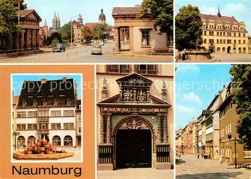 Naumburg Saale Salztor Rathaus Holzmarkt Rathausportal Strasse der DSF Kat. Naumburg