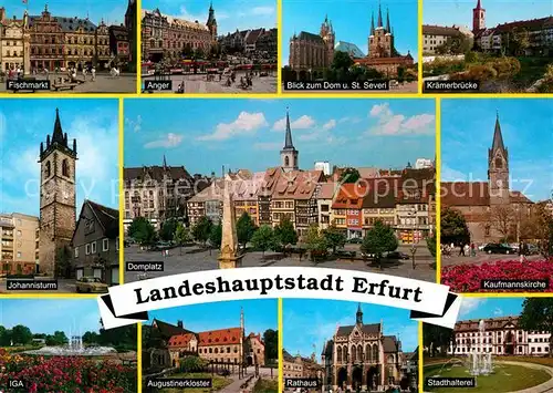 Erfurt Fischmarkt Anger Dom Kirche Bruecke Turm Stadthalterei Rathaus Kloster IGA Kat. Erfurt