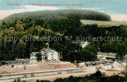 Rentzschmuehle Vogtland Thueringen Bahnhof Hotel Steinicht Kat. Vogtlaendisches Oberland