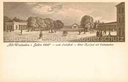 Wiesbaden Alt Wiesbaden 1840 Alter Kursaal Colonnaden nach Stahlstich Kat. Wiesbaden