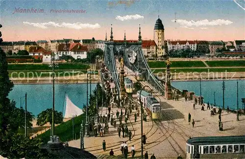 Mannheim Friedrichsbruecke Rhein Strassenbahn Kat. Mannheim