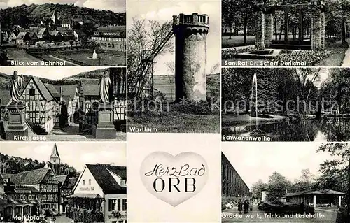 Orb Bad Gradierwerk Markt Schwanenweiher Kirchgasse Scherf Denkmal Kat. Bad Orb