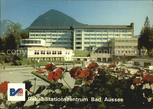 Bad Aussee Steiermark Rehabilitationszentrum Kat. Bad Aussee