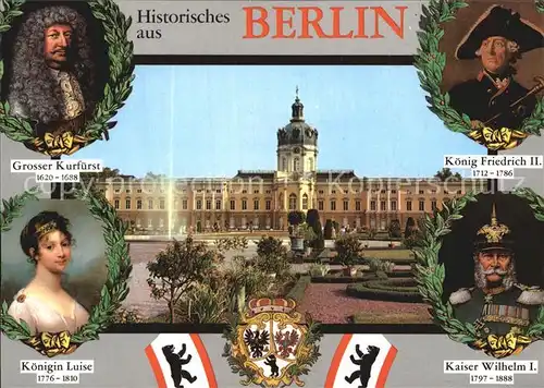 Wilhelm I Koenig Friedrich II. Grosser Kurfuerst Koenigin Luise Berlin  Kat. Persoenlichkeiten