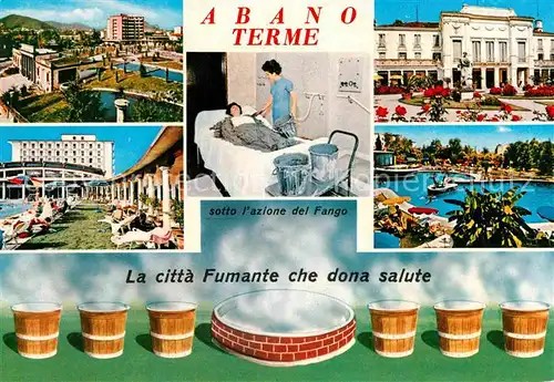 Abano Terme Citta Fumante che dona salute Thermalbad Fangoanwendung Kat. Abano Terme