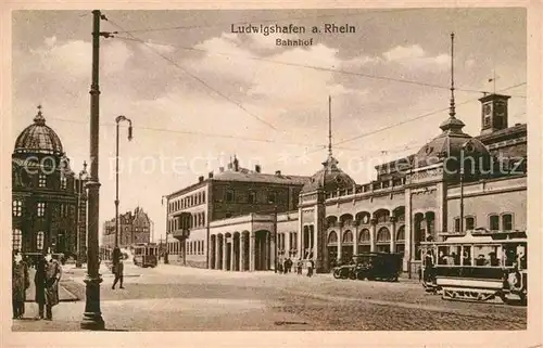 Ludwigshafen Rhein Bahnhof Strassenbahn Kat. Ludwigshafen am Rhein